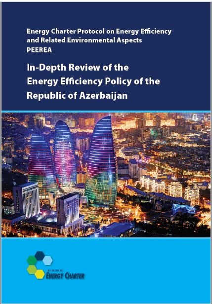 In-Depth Review of the Energy Efficiency Policy of the Republic of Azerbaijan
