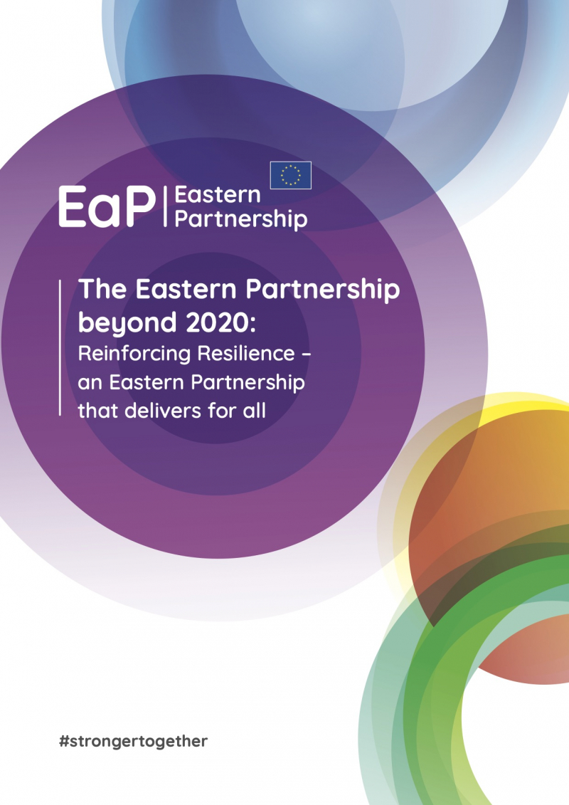 The Eastern Partnership beyond 2020: Reinforcing Resilience – an Eastern Partnership  that delivers for all