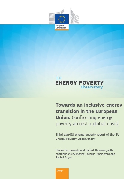 Towards an inclusive energy transition in the European Union: Confronting energy poverty amidst a global crisis